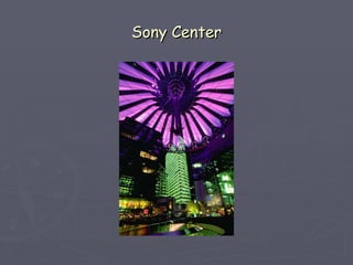 Sony Center