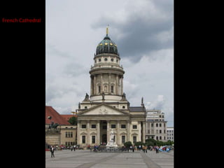 French Cathedral
 