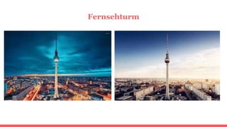 Fernsehturm
 