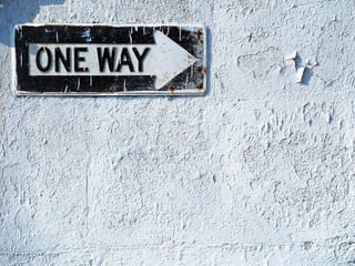 But it is one way … 