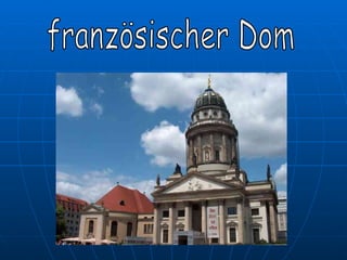 französischer Dom 