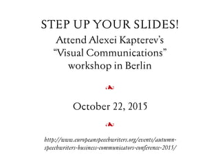 Step up your slides in Berlin