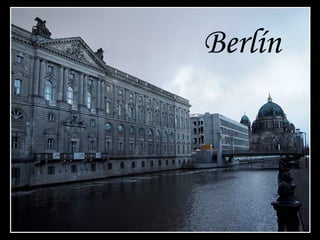 Berlín
 