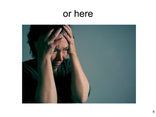 or here




          8
 