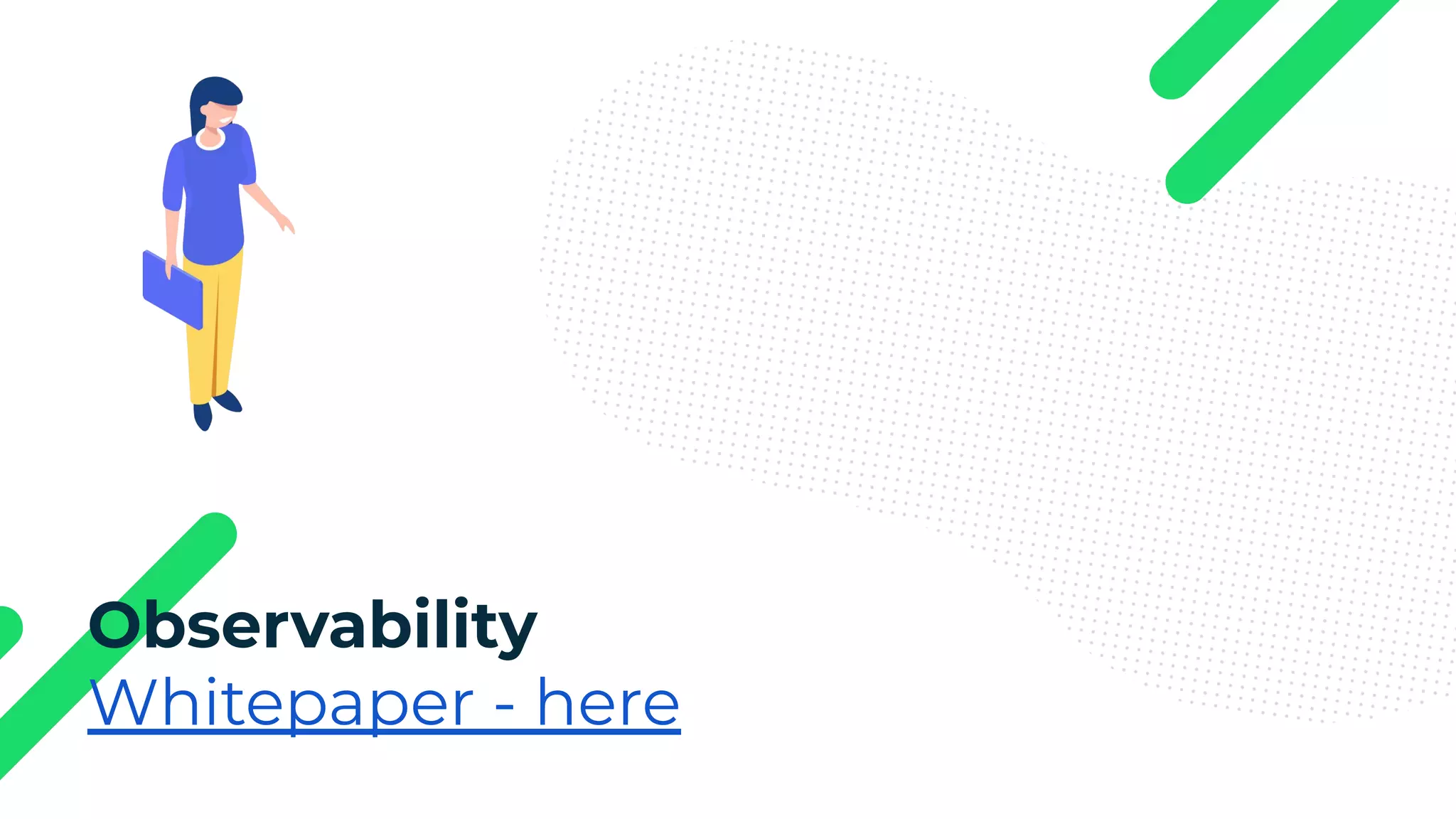 Observability Whitepaper - here 