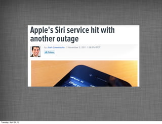 Tuesday, April 24, 12
 