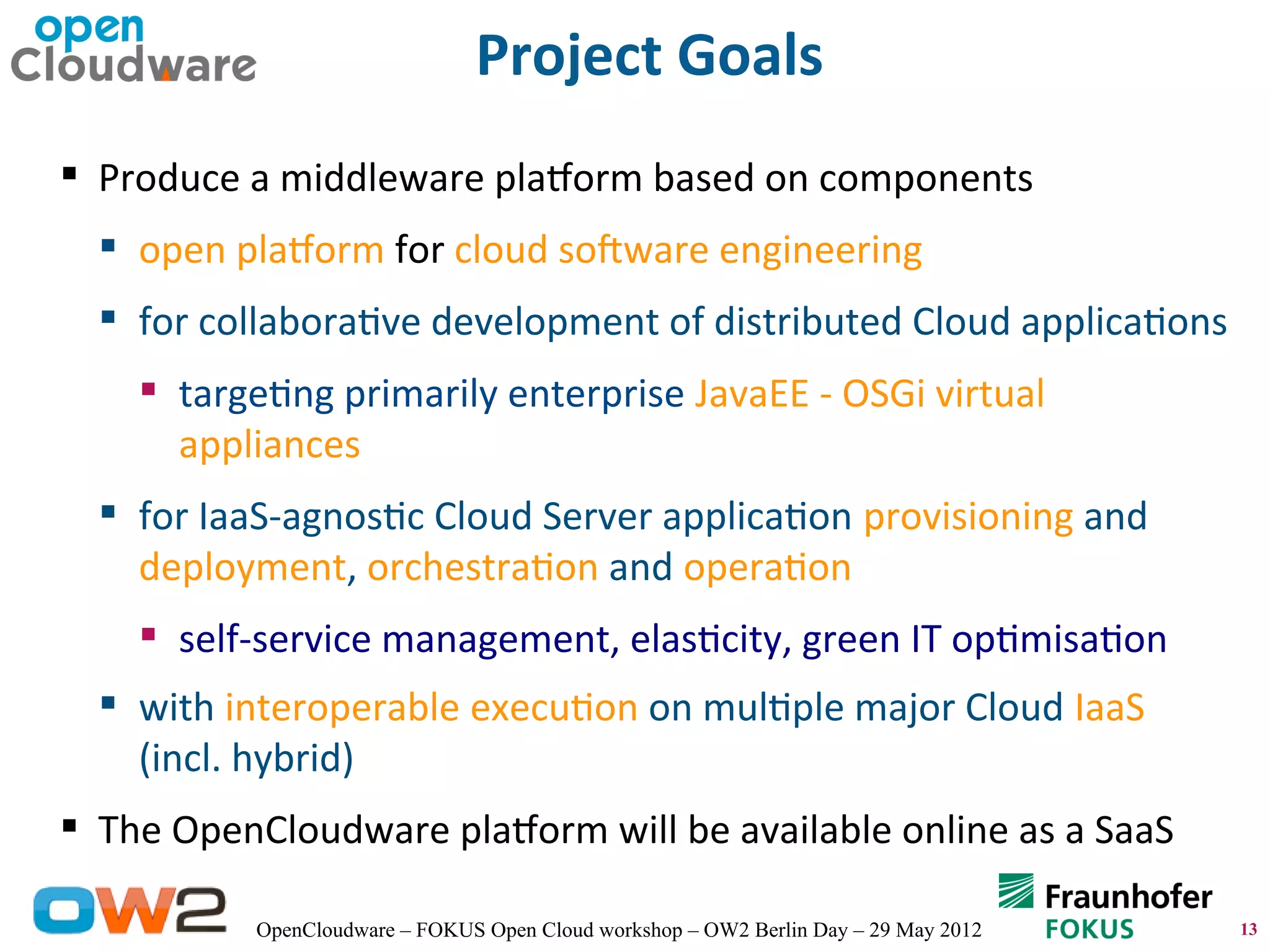 Opencloudware the cloud application lifecycle management platform ppt