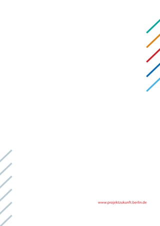 www.projektzukunft.berlin.de
 