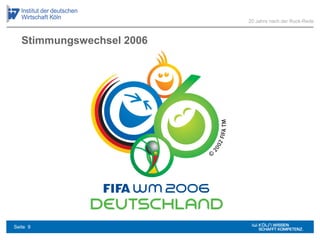 Stimmungswechsel 2006
20 Jahre nach der Ruck-Rede
Seite 9
 