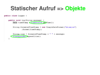    
Statischer Aufruf => Objekte
 
