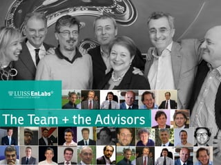 The Team + the Advisors

 