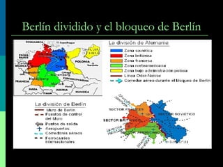 Berlín dividido y el bloqueo de Berlín 