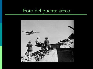 Foto del puente aéreo 