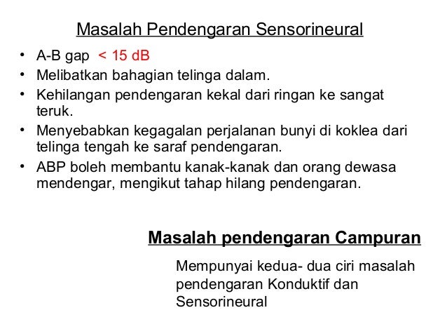 Bermasalah pendengaran