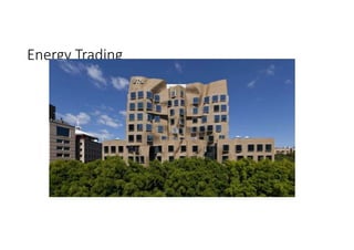 Energy Trading
 