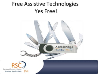 Free Assistive Technologies  Yes Free! 
