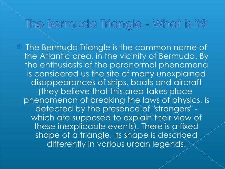 research on bermuda triangle According to two research scientists the mystery of vanished ships and airplanes in the region dubbed the bermuda triangle has been solvedstep aside outer space aliens, time anomalies. research on bermuda triangle According to two research scientists the mystery of vanished ships and airplanes in the region dubbed the bermuda triangle has been solvedstep aside outer space aliens, time anomalies.