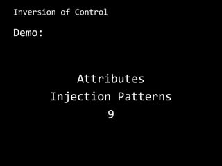 Inversion of ControlDemo:Inversion of Control(complex)8