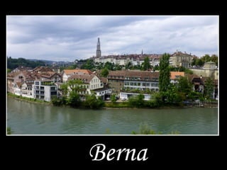 Berna
 