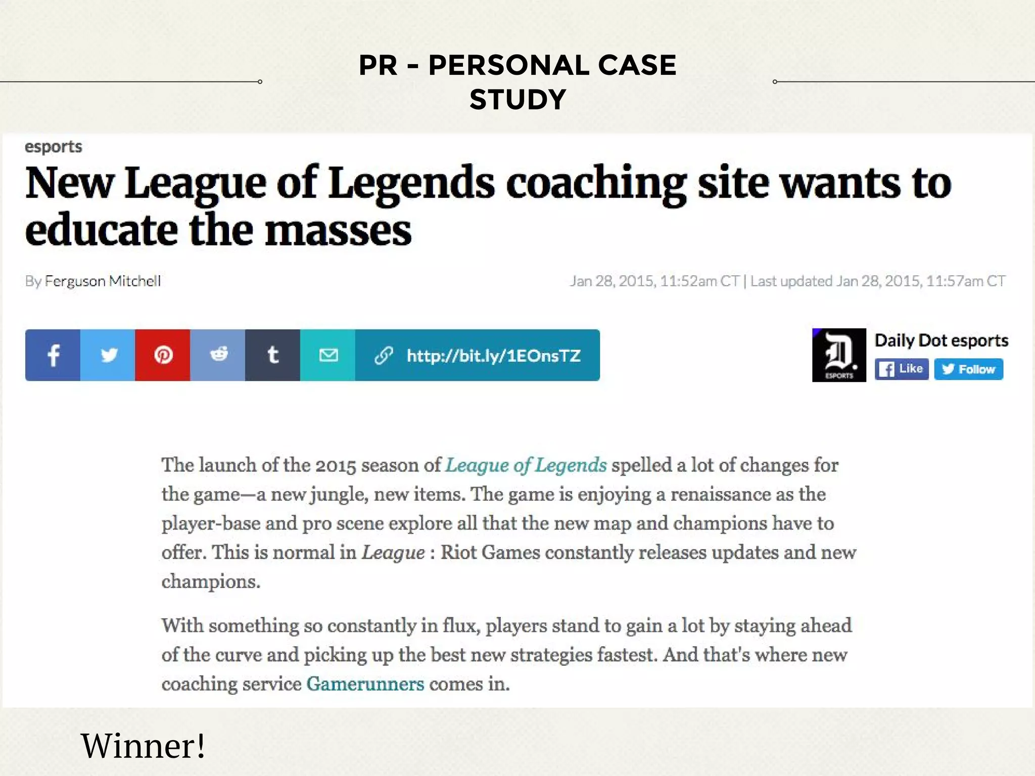 PR - PERSONAL CASE
STUDY
Winner!
 