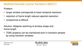 The MDCT and its Applications in Audio Coding