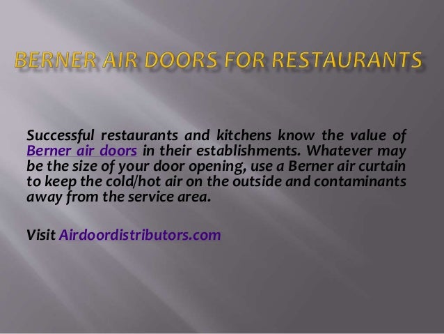 Berner Air Doors For Restaurants