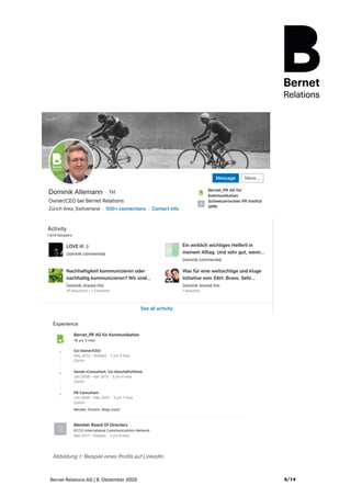 Bernet Relations AG | 8. Dezember 2020 6/14
Abbildung 1: Beispiel eines Profils auf LinkedIn
 