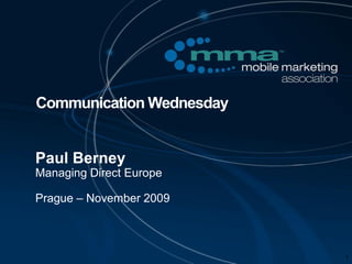Communication Wednesday




                          1
 