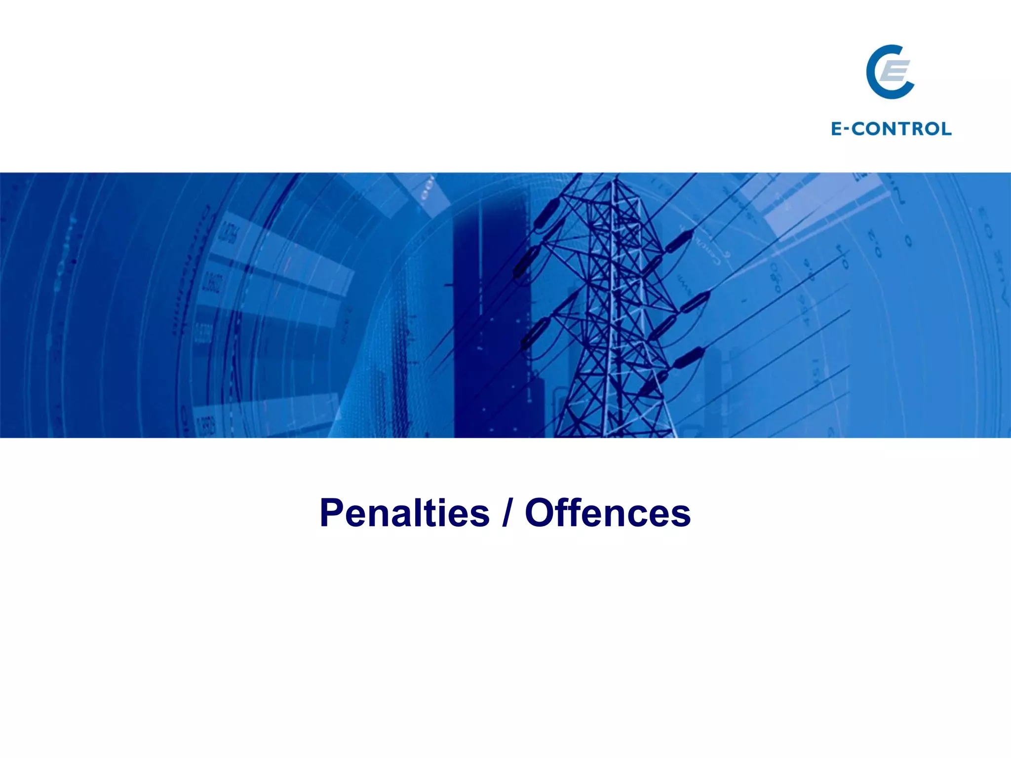 Penalties / Offences
 