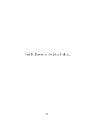 Part II: Economic Decision Making




               19
 