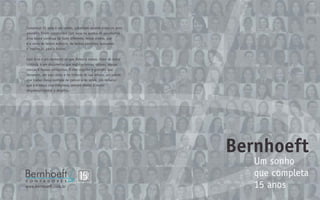 Bernhoeft - Um sonho que completa 15 anos