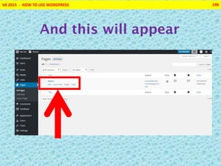 VA 2015 - HOW TO USE WORDPRESS 198
And this will appear
 