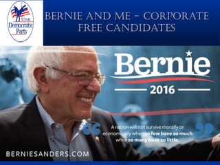 Bernie and me - corporateBernie and me - corporate
free candidatesfree candidates
 