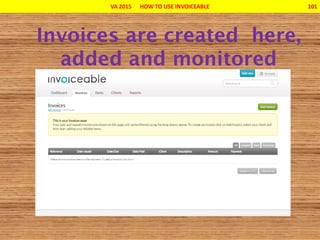 VA 2015 HOW TO USE INVOICEABLE 101
 