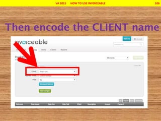 VA 2015 HOW TO USE INVOICEABLE 106
 