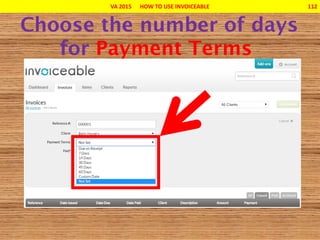 VA 2015 HOW TO USE INVOICEABLE 112
 