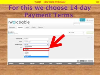 VA 2015 HOW TO USE INVOICEABLE 113
 