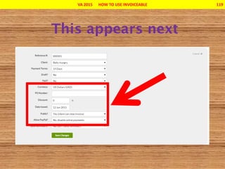 VA 2015 HOW TO USE INVOICEABLE 119
 
