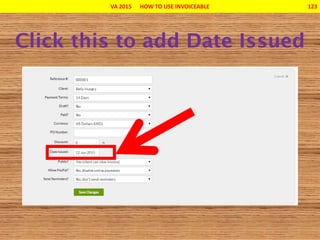 VA 2015 HOW TO USE INVOICEABLE 123
 