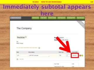VA 2015 HOW TO USE INVOICEABLE 135
 