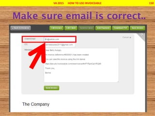 VA 2015 HOW TO USE INVOICEABLE 150
 