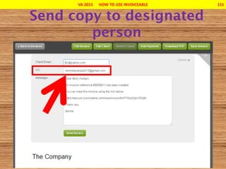 VA 2015 HOW TO USE INVOICEABLE 151
 