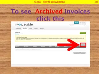 VA 2015 HOW TO USE INVOICEABLE 157
 