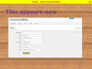 VA 2015 HOW TO USE INVOICEABLE 166
 