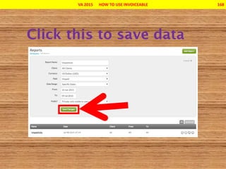 VA 2015 HOW TO USE INVOICEABLE 168
 