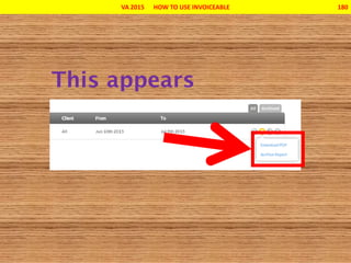 VA 2015 HOW TO USE INVOICEABLE 180
 