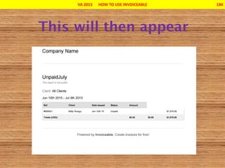 VA 2015 HOW TO USE INVOICEABLE 184
 