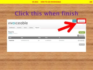 VA 2015 HOW TO USE INVOICEABLE 188
 