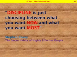 VA 2015 HOW TO USE INVOICEABLE 192
 