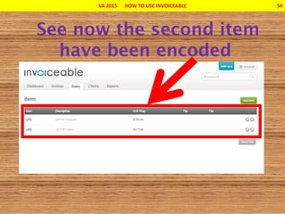 VA 2015 HOW TO USE INVOICEABLE 54
 